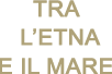 Tra l'Etna e il Mare Logo